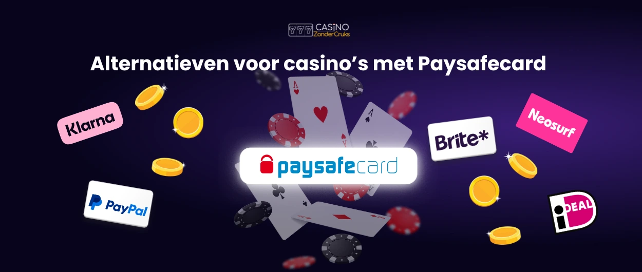 Betaalmethoden als alternatieven voor Paysafecard in online casino’s, zoals Klarna, PayPal en iDEAL.