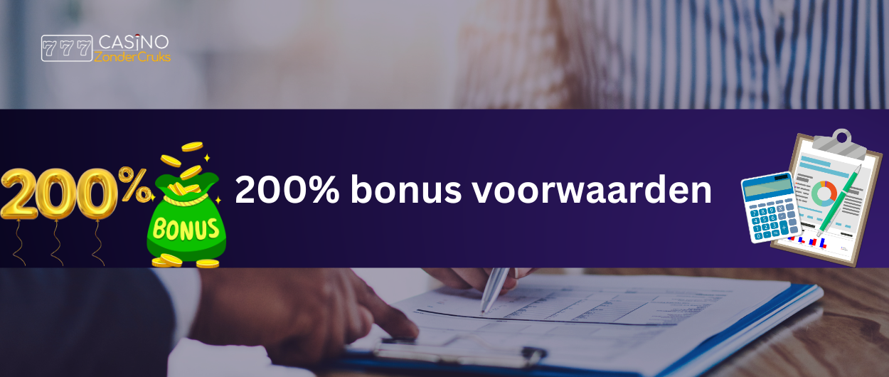 200% bonus voorwaarden met icoontjes van geldzak, calculator en documenten.