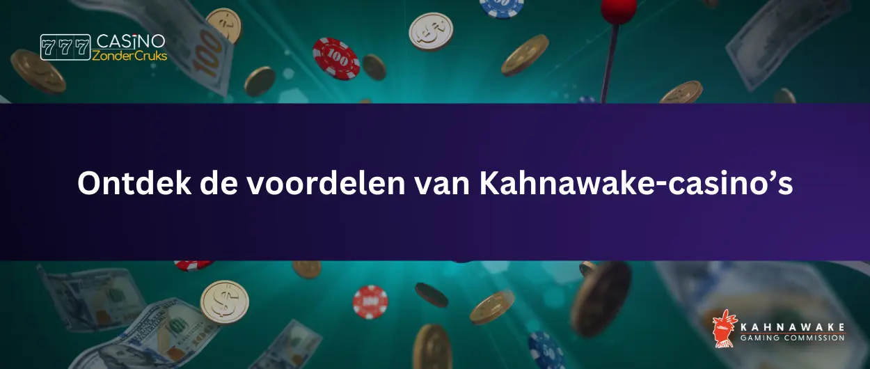 Vliegende munten en chips met tekst: “Ontdek de voordelen van Kahnawake-casino’s”