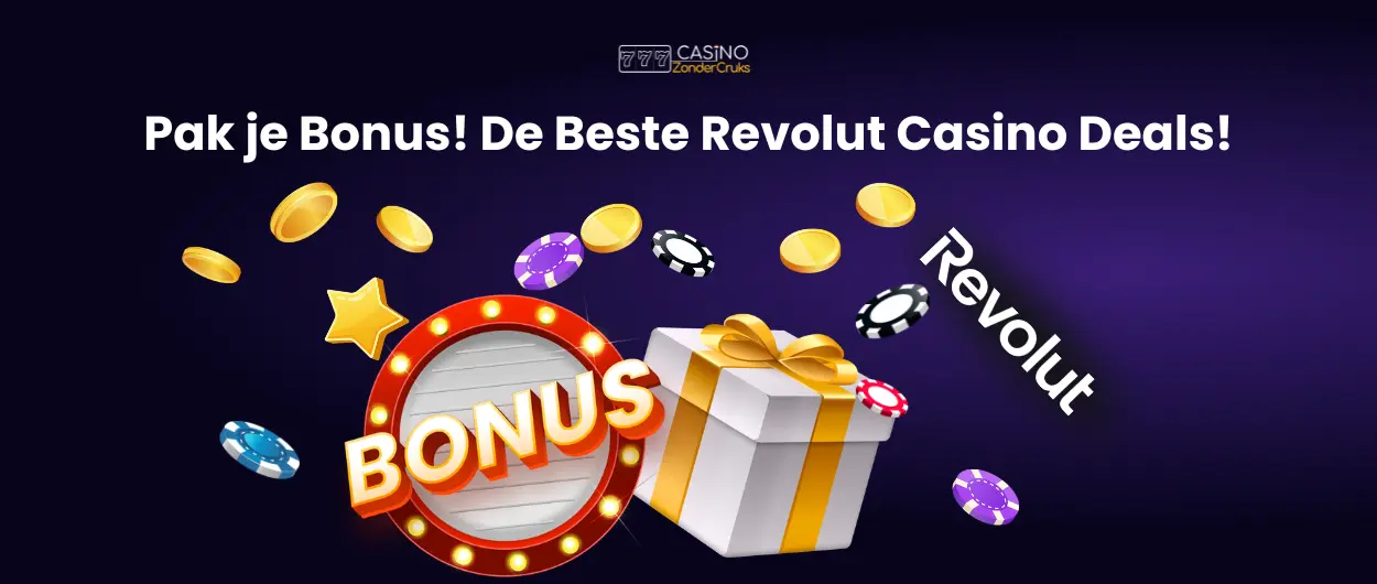 Casino bonus en geschenkdoos met munten, met het Revolut logo en de tekst 'Pak je Bonus! De Beste Revolut Casino Deals!