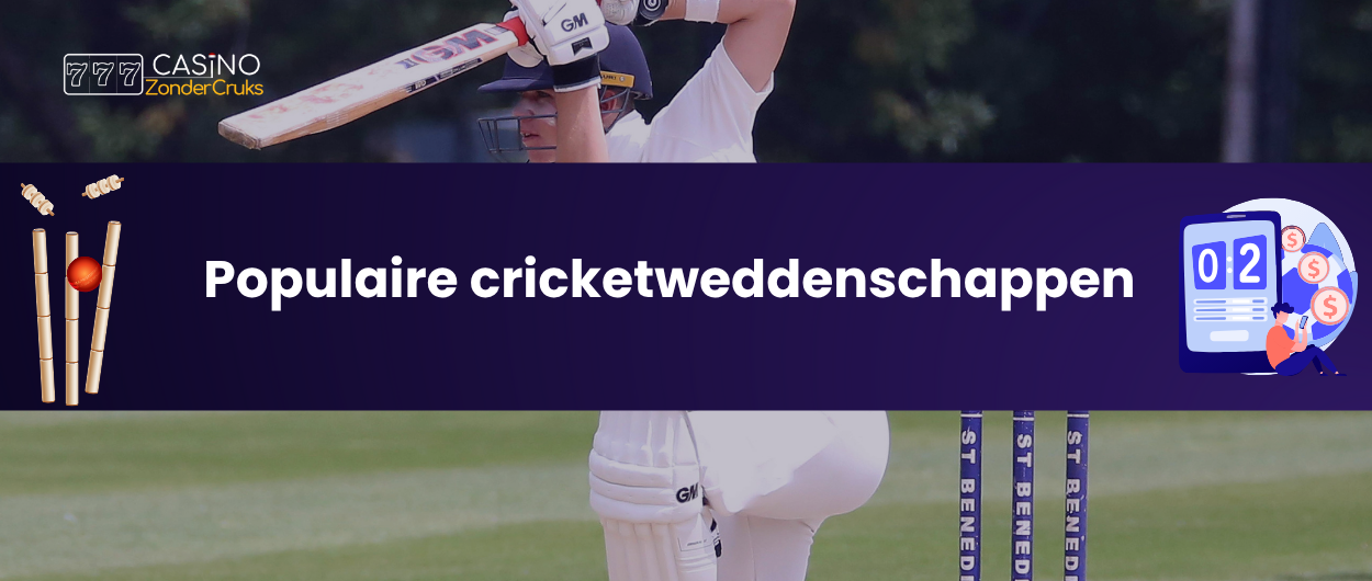 Een cricketers slaat een bal met zijn bat, terwijl het beeld een banner toont met de tekst 'Populaire cricketweddenschappen' en iconen van cricketbat, bal en een grafiek met geldsymbolen.